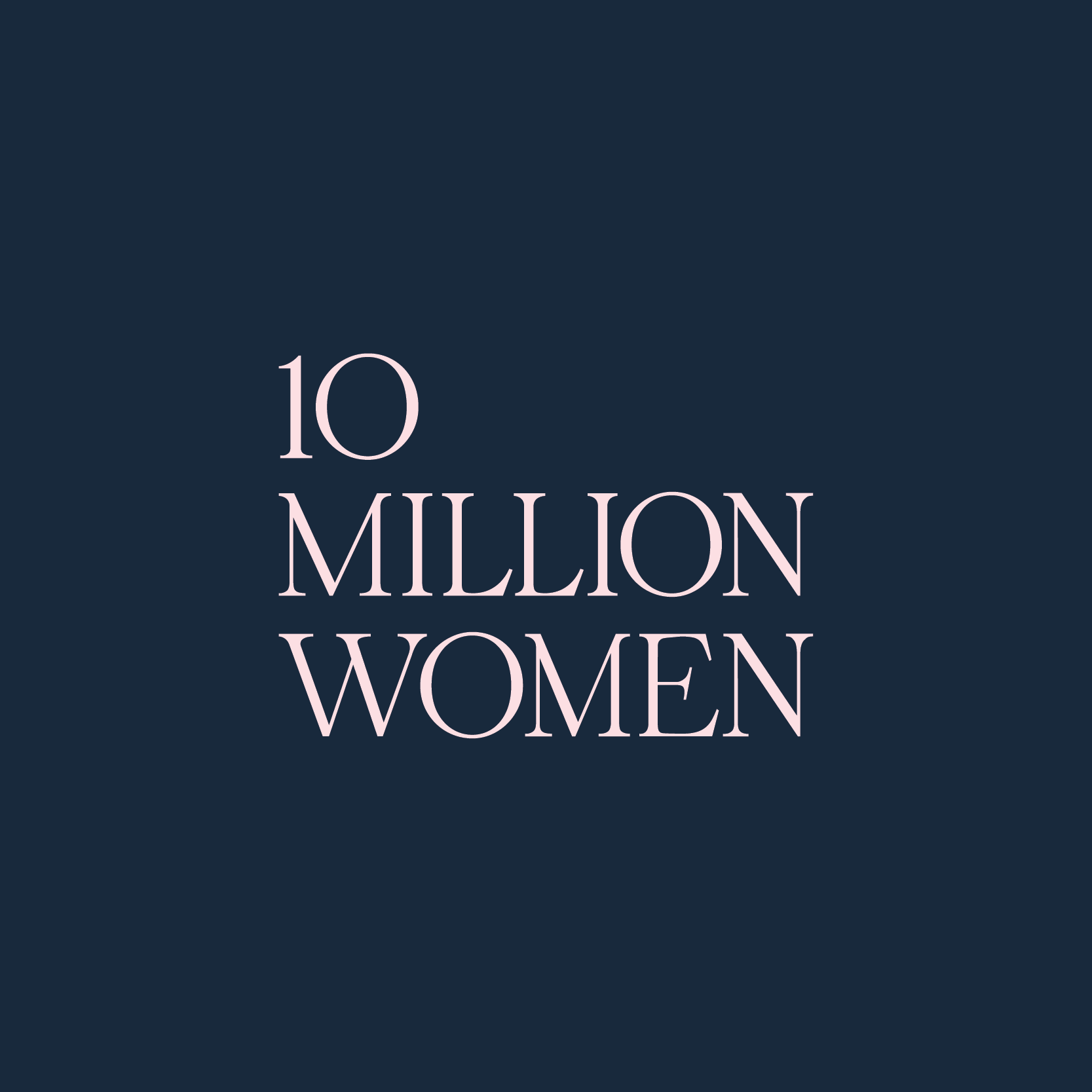 10 Million Women logo, letters only on blue background